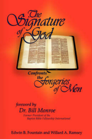 Cover of The Signature of God Confronts the Forgeries of Men
