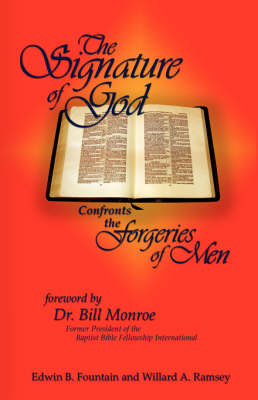 Book cover for The Signature of God Confronts the Forgeries of Men