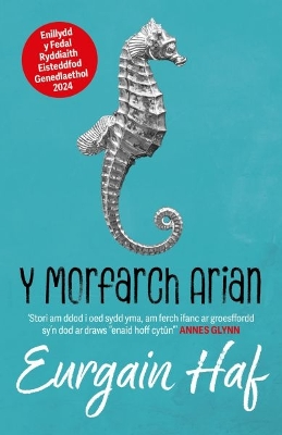 Book cover for Y Morfarch Arian - Enillydd y Fedal Ryddiaith 2024