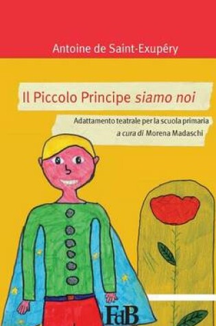 Cover of Il Piccolo Principe siamo noi