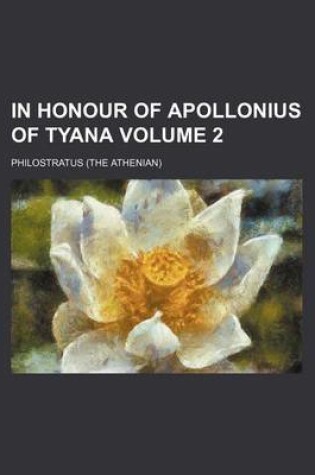 Cover of In Honour of Apollonius of Tyana Volume 2