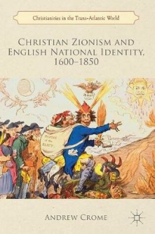 Cover of Christian Zionism and English National Identity, 1600-1850