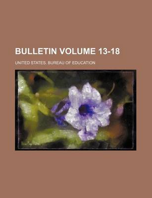 Book cover for Bulletin Volume 13-18