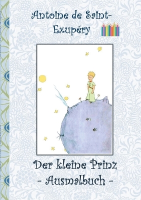 Book cover for Der kleine Prinz - Ausmalbuch