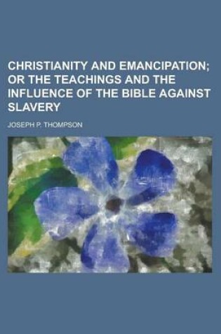 Cover of Christianity and Emancipation