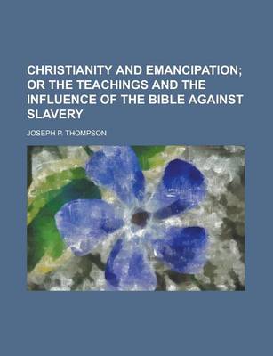 Book cover for Christianity and Emancipation