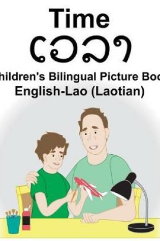 Cover of English-Lao (Laotian) Time Children's Bilingual Picture Book