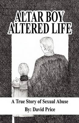 Book cover for Altar Boy Altered Life