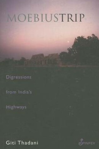 Cover of Moebius Trip: Digressions from India's Highways