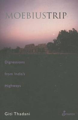 Book cover for Moebius Trip: Digressions from India's Highways