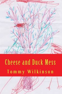 Book cover for Cheese and Duck Mess