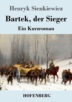 Book cover for Bartek, der Sieger