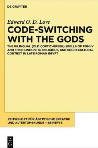 Cover of Code-switching with the Gods