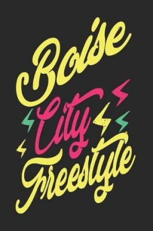 Cover of Boise City Freestyle