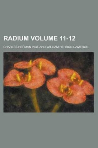 Cover of Radium Volume 11-12