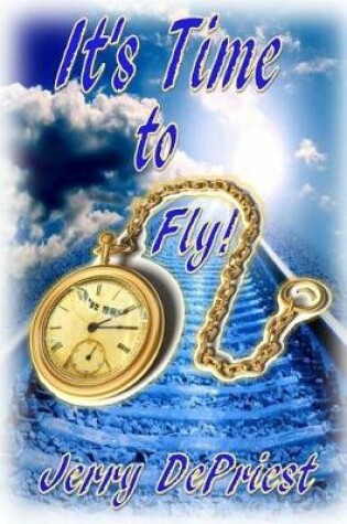 Cover of It's Time to Fly