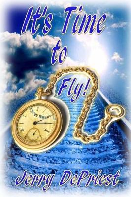 Book cover for It's Time to Fly