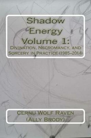 Cover of Shadow Energy Volume 1