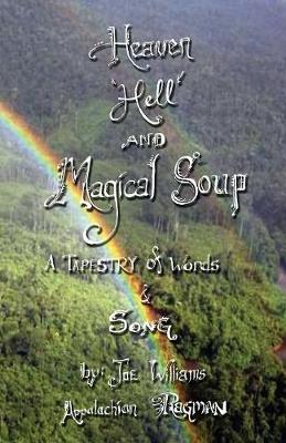 Book cover for Heaven, Hell and Magical Soup