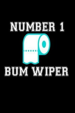 Cover of Number 1 Bum Wiper