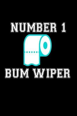 Book cover for Number 1 Bum Wiper