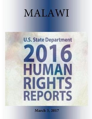 Book cover for MALAWI 2016 HUMAN RIGHTS Report