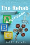 Book cover for The Rehab Regression - nappy edition