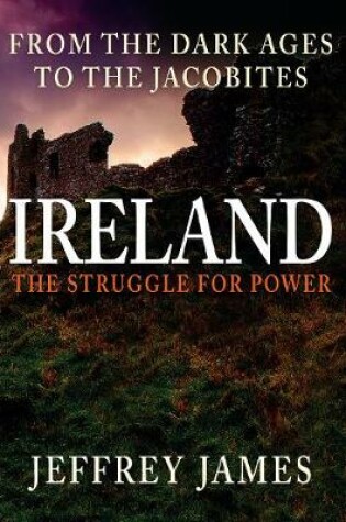 Cover of Ireland: The Struggle for Power