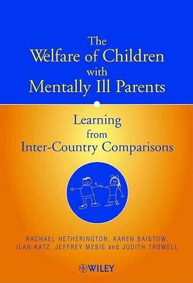 Book cover for The Welfare of Children with Mentally Ill Parents