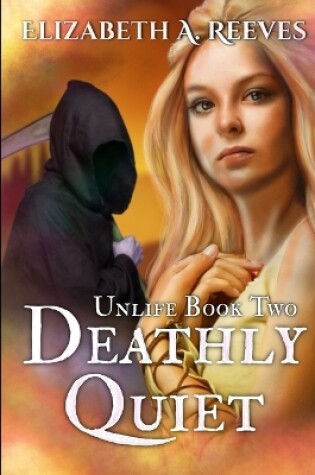 Cover of Deathly Quiet