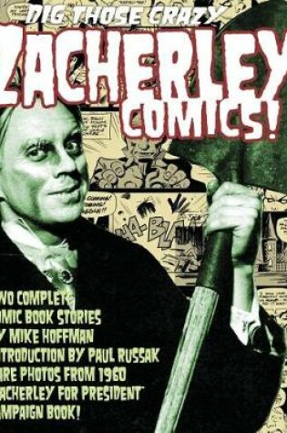 Cover of Dig Those Crazy Zacherley Comics!