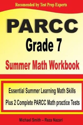 Cover of PARCC Grade 7 Summer Math Workbook