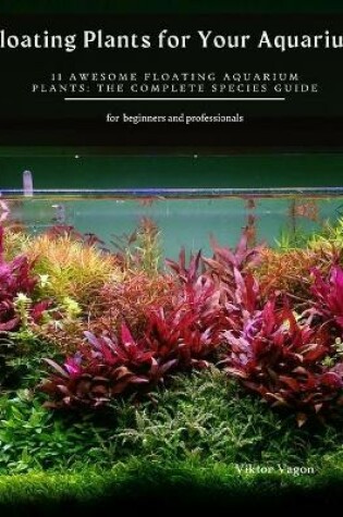 Cover of Floating Plants for Your Aquarium