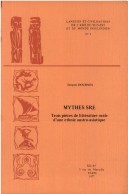 Book cover for Mythes Sre. Trois Pieces De Litterature Orale D'une Ethnie Austro-asiatique