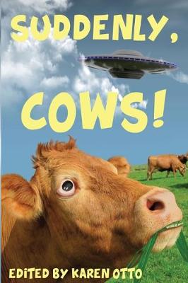 Book cover for Suddenly, Cows!