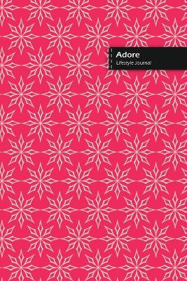 Book cover for Adore Lifestyle Journal, Blank Write-in Notebook, Dotted Lines, Wide Ruled, Size (A5) 6 x 9 In (Pink)