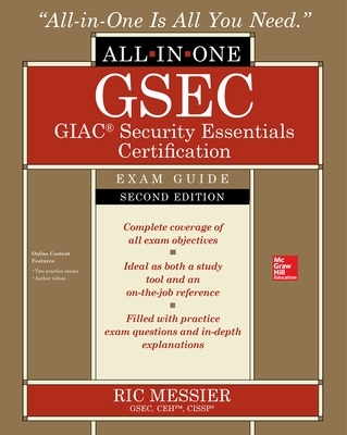 Book cover for GSEC GIAC Security Essentials Certification All-in-One Exam Guide, Second Edition