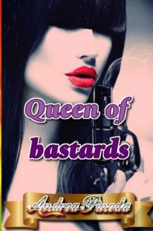 Cover of Queen of bastards