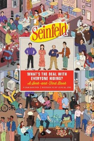 Cover of Seinfeld: What's the Deal with Everyone Hiding?