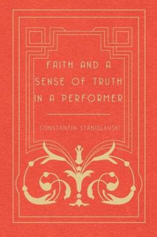 Cover of Faith and a Sense of Truth in a Performer