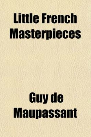 Cover of Little French Masterpieces (Volume 4)