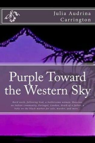 Cover of Purple Toward the Western Sky