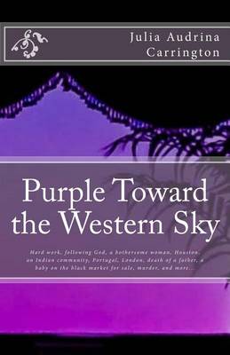 Book cover for Purple Toward the Western Sky