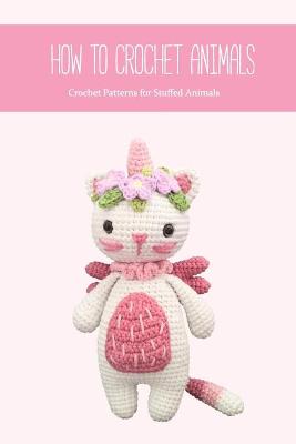 Book cover for How to Crochet Animals