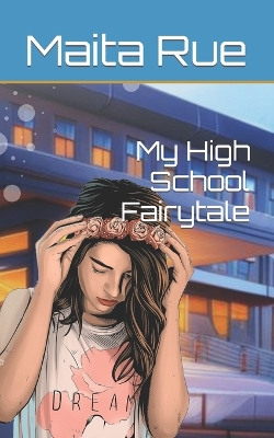 Book cover for My High School Fairytale