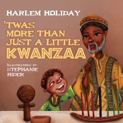 Cover of 'Twas More Than Just a Little Kwanzaa