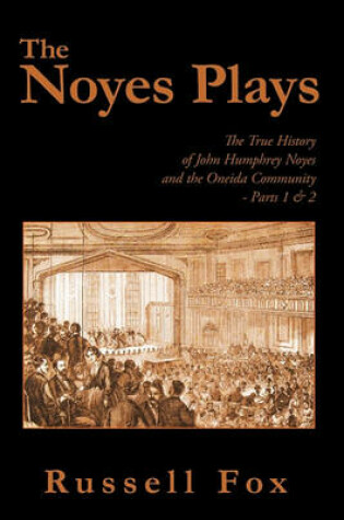 Cover of The Noyes Plays