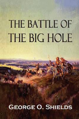 Book cover for The Battle of the Big Hole