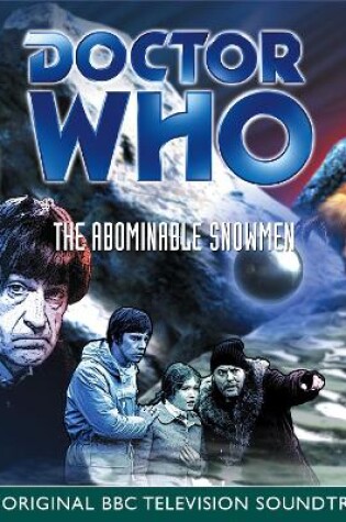 Cover of Doctor Who And The Abominable Snowmen (TV Soundtrack)
