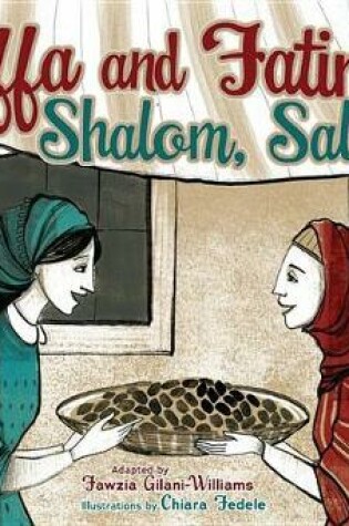 Cover of Yaffa and Fatima, Shalom, Salaam